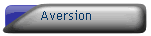 Aversion