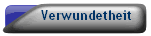 Verwundetheit